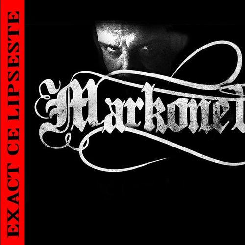 Markone1 - Exact ce lipsește